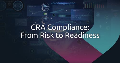 Get CRA-Ready: One Platform to Simplify CRA Compliance
