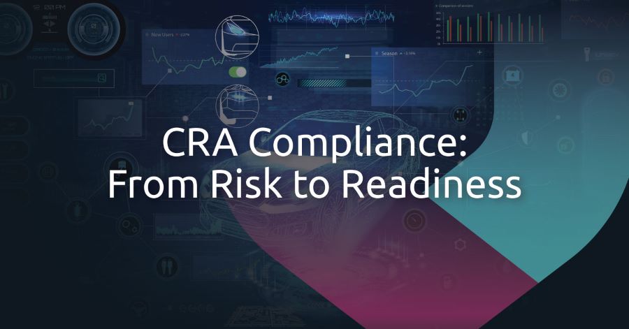 Get CRA-Ready: One Platform to Simplify CRA Compliance