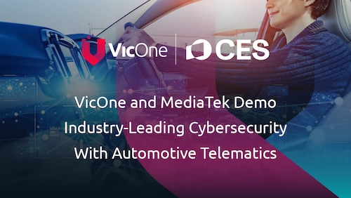 VicOne and MediaTek Demonstrating Industry-Leading Cybersecurity With Automotive Telematics at CES 2025